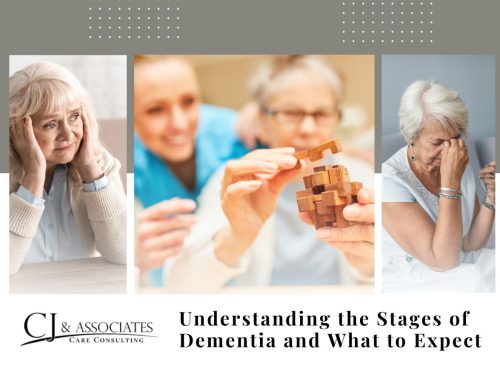 Understanding the Stages of Dementia and What to Expect